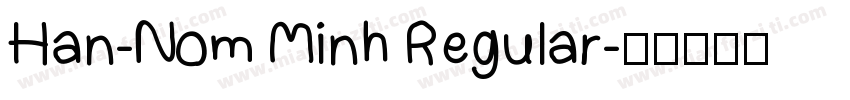 Han-Nom Minh Regular字体转换